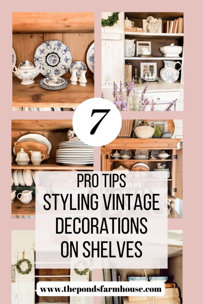 7 Pro Tips for Styling Vintage Decorations on Shelves with thrift store collectibles.  