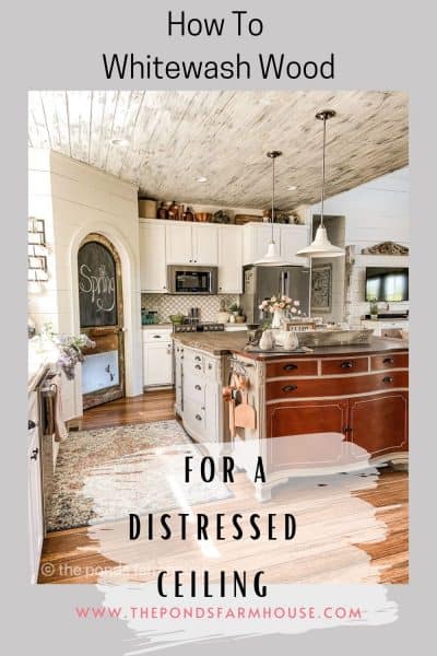 2 Step DIY Whitewashed Wood Ceiling: Rustic Chic Distressed Style