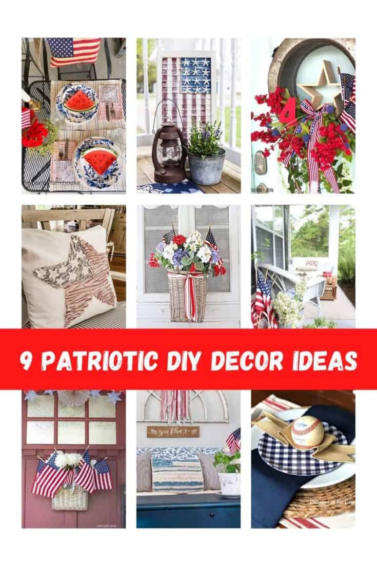 Are You Looking For Patriotic DIY Decor Ideas? - The Ponds Farmhouse