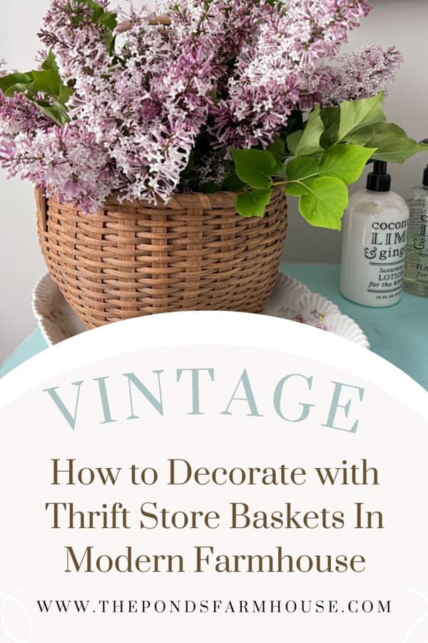 5 Easy Ways to Decorate with Thrifted Baskets - Robyn's French Nest