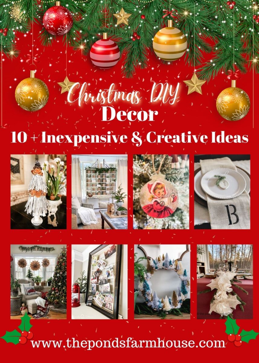 10 or more Inexpensive and Creative DIY Christmas Decor Ideas