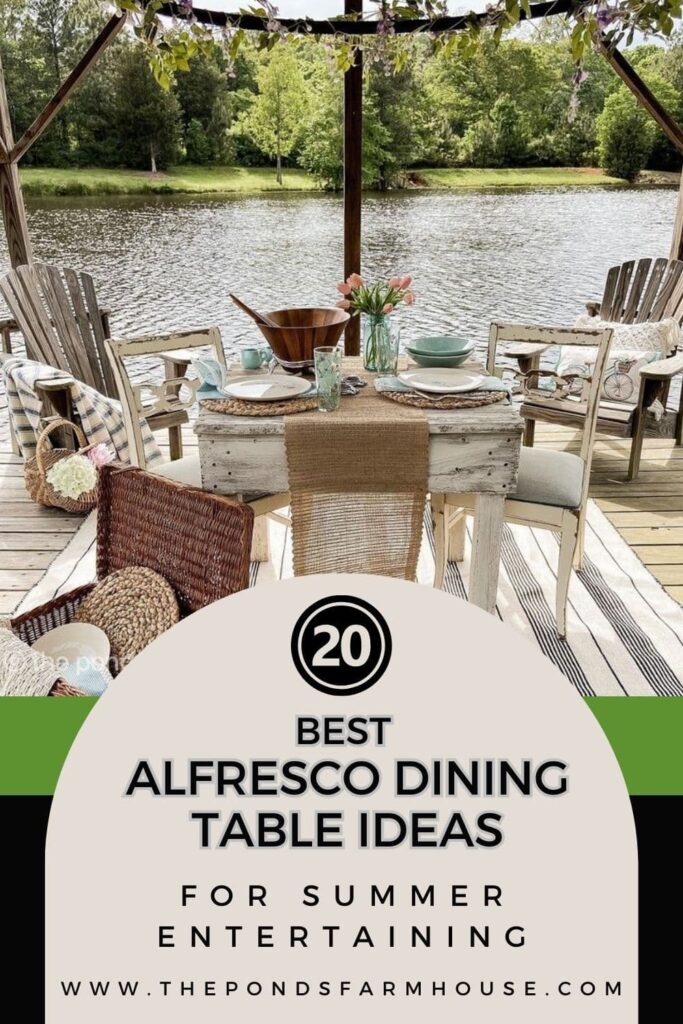 20 Best Alfresco Dinning Table Ideas from Outdoor Kitchens to Greenhouse entertaining.  