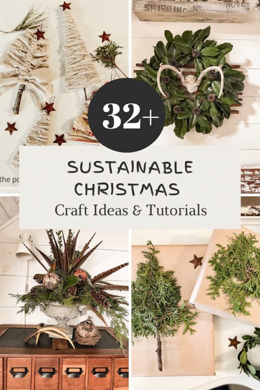 32 Sustainable Christmas Crafts and DIY projects.